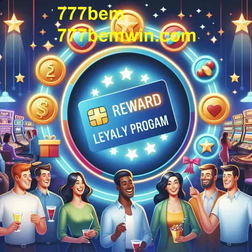 Entenda o Programa de Fidelidade do 777bem: Recompensas que Valem a Pena
